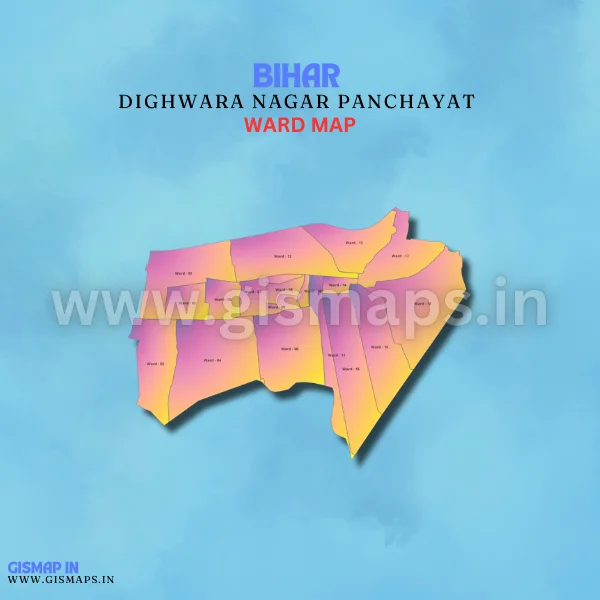 Dighwara Nagar Panchayat Ward Map